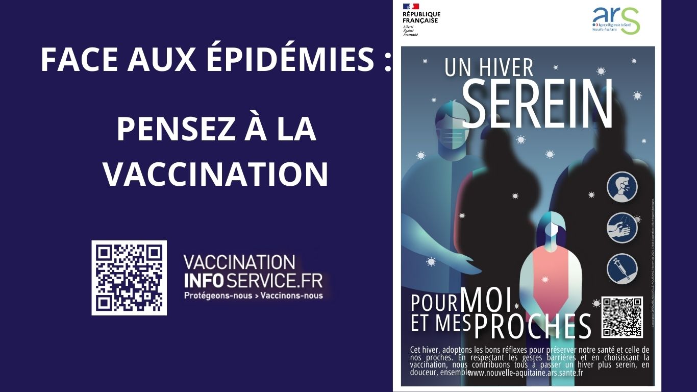 Faîtes-vous vacciner : des épidémies circulent